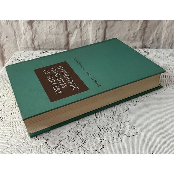 1965 2nd Ed Physiologic Principles of Surgery by Leo Zimmerman Rachmiel Levine - Picture 9 of 10